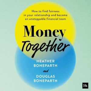 Money Together by Heather Boneparth and Dougless Boneparth book cover
