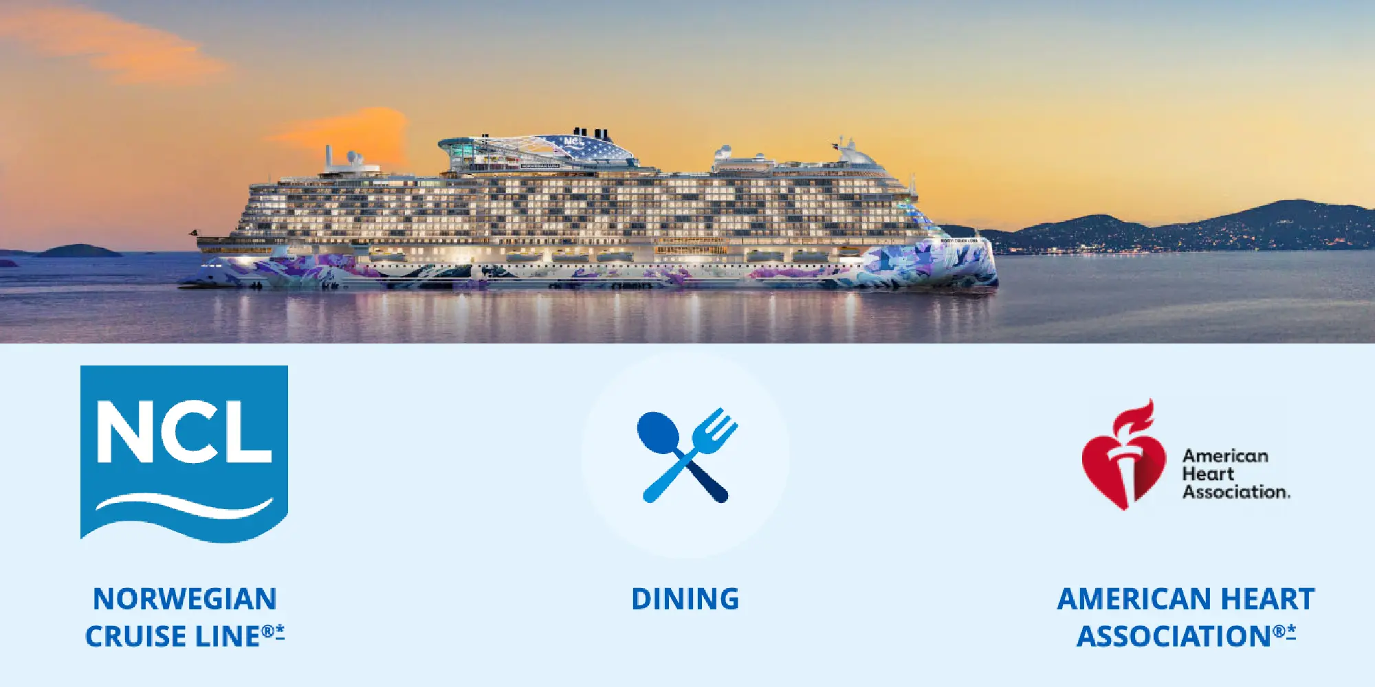 Norwegian Cruise Line, Dining, and American Heard Association logos with a cruise ship in the background