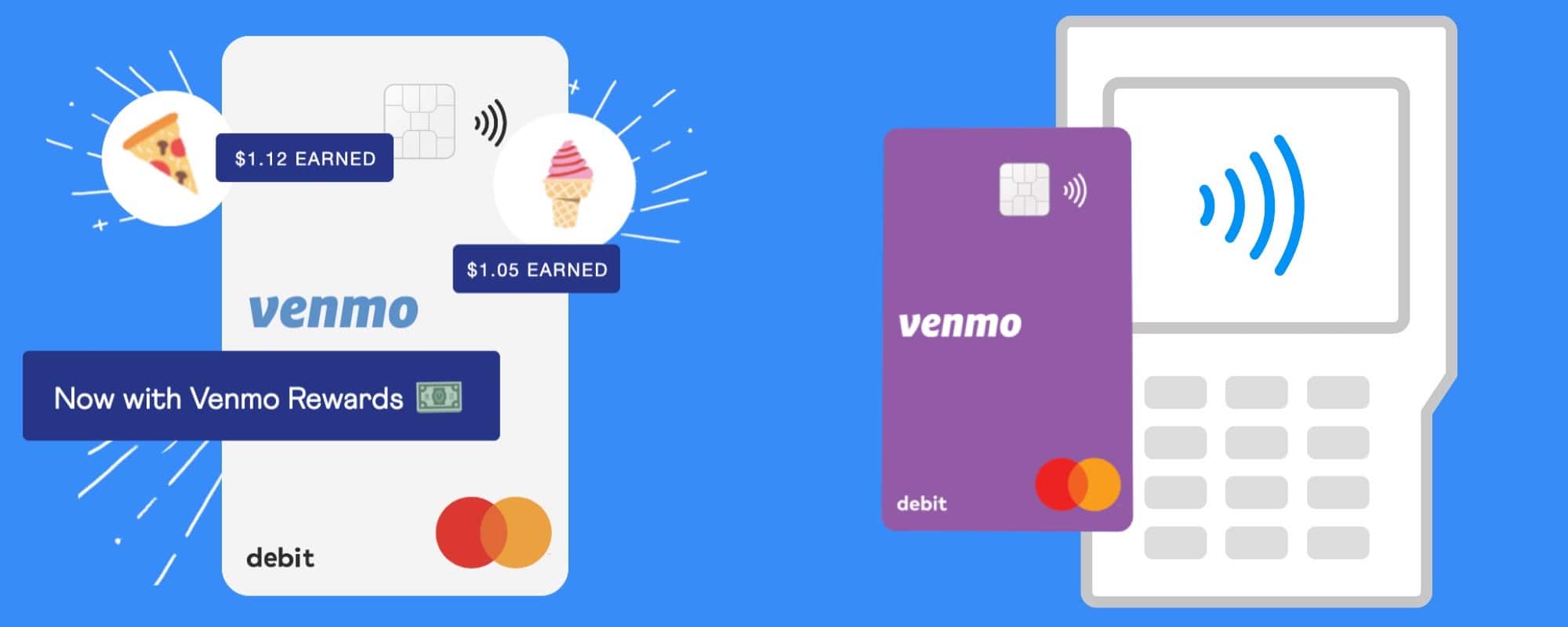 Venmo app and debit card
